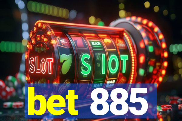 bet 885